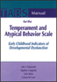Manual for the Temperament and Atypical Behavior Scale (TABS)S