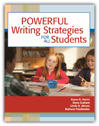 Powerful Writing Strategies for All Students