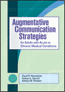 Augmentative Communication Strategies for Adults with Acute or Chronic Medical ConditionsS