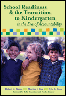 School Readiness and the Transition to Kindergarten in the Era of Accountability