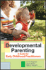 Developmental ParentingS