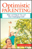 Optimistic ParentingS