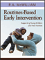 Routines-Based Early InterventionS