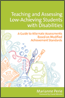 Teaching and Assessing Low-Achieving Students with DisabilitiesS