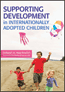 Supporting Development in Internationally Adopted ChildrenS
