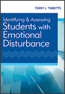 Identifying and Assessing Students with Emotional DisturbanceS