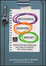 Recognize, Respond, Report