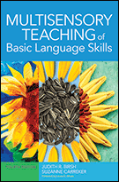 Multisensory Teaching of Basic Language Skills, Fourth Edition
