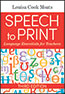 Speech to PrintS