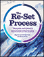 The Re-Set Process
