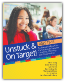 Unstuck and On Target! Ages 11-15S