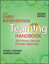 The Early Intervention Teaming Handbook