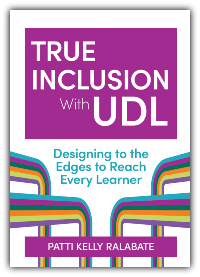 True Inclusion With UDL