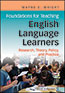 Foundations for Teaching English Language LearnersS