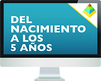 Del nacimiento a los 5 años - Paquete de Módulos ePirámide