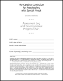 The Carolina Curriculum for Preschoolers with Special Needs (CCPSN) Assessment Log and Developmental Progress Chart E-Forms