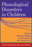 Phonological Disorders in Children