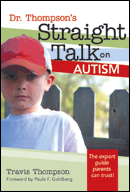 Dr. Thompson&#39;s Straight Talk on Autism