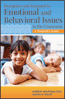 Recognize and Respond to Emotional and Behavioral Issues in the Classroom