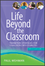 Life Beyond the Classroom