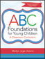 ABC Foundations for Young Children