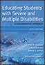 Educating Students with Severe and Multiple Disabilities
