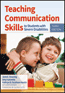 Teaching Communication Skills to Students with Severe Disabilities, Third Edition
