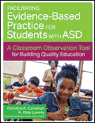Facilitating Evidence-Based Practice for Students with ASD