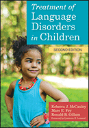 Treatment of Language Disorders in Children, Second Edition
