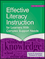 Effective Literacy Instruction for Learners with Complex Support Needs, Second Edition