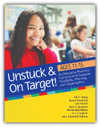 Unstuck and On Target! Ages 11-15