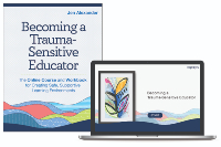 Becoming a Trauma-Sensitive Educator