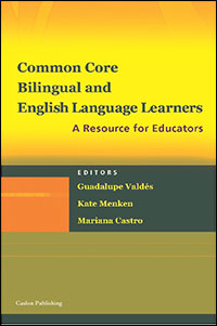 Common Core, Bilingual and English Language Learners